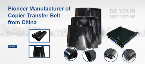 Specializing in the production of Transfer belt for your printer and copier